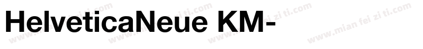 HelveticaNeue KM字体转换